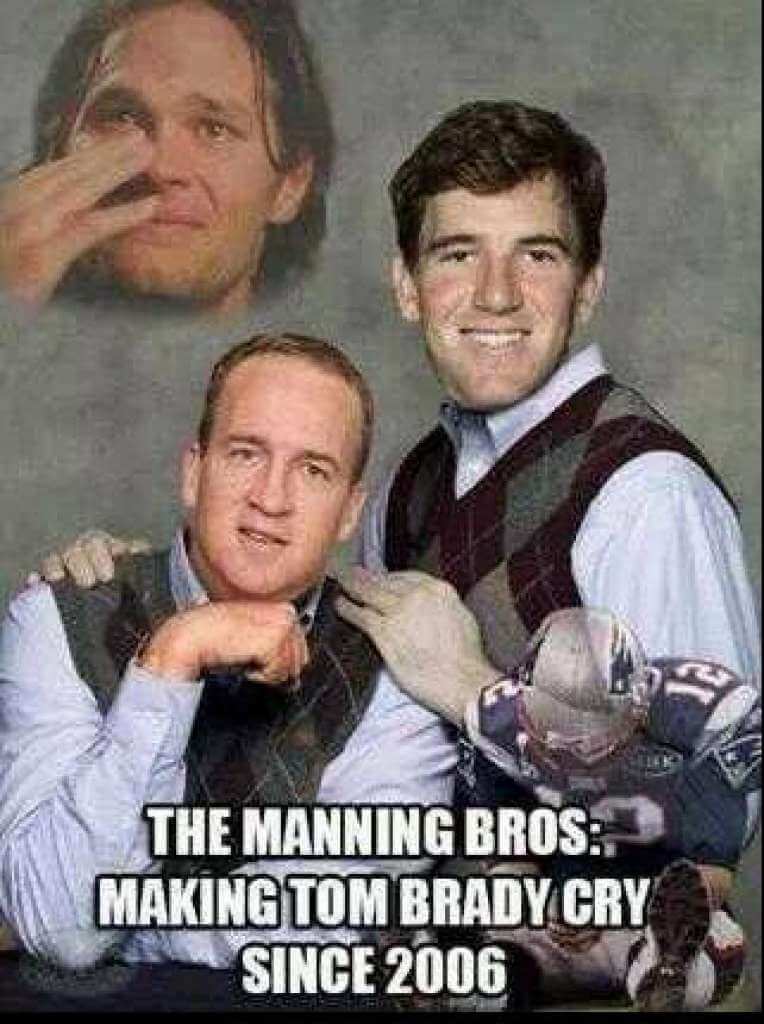 4: Tom Brady memes - Manning brothers making him cry.